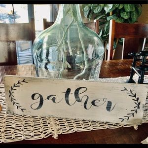 Gather • Farmhouse Sign